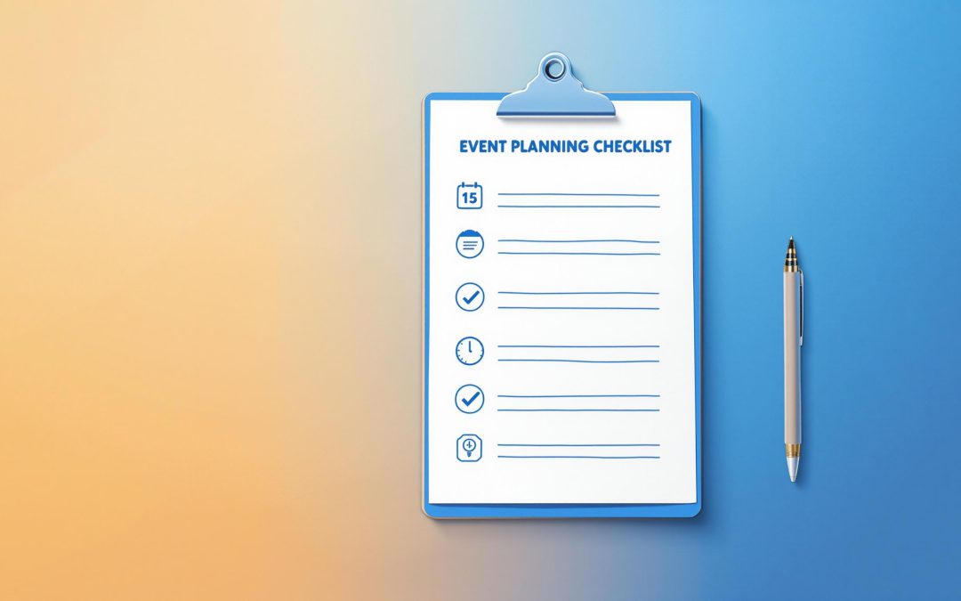 Event Planning Checklist: 15 Must-Do Tasks Before Launch